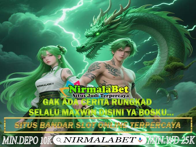 NIRMALABET Link Slot Resmi Deposit Termurah Dan Terpercaya